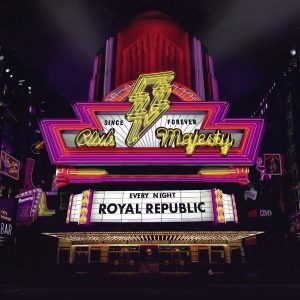 Royal-Republic-Club-Majesty-Artwork-e1558980030312